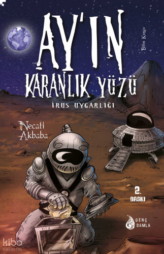 Ay'ın Karanlık Yüzündeki İrus Uygarlığı (Karton)