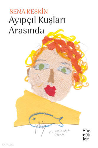 Ayıpcıl Kuşlar Arasında