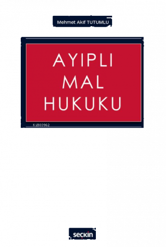 Ayıplı Mal Hukuku