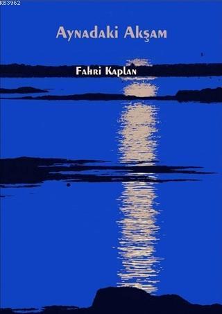 Aynadaki Akşam