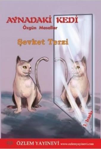 Aynadaki Kedi; Özgün Masallar