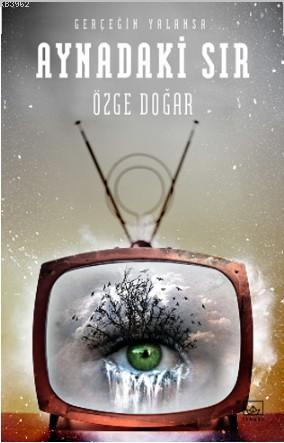 Aynadaki Sır; Gerçeğin Yalansa