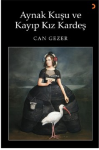 Aynak Kuşu ve Kayıp Kız Kardeş