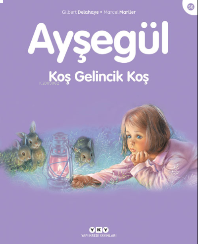 Ayşegül 56  Koş Gelincik Koş