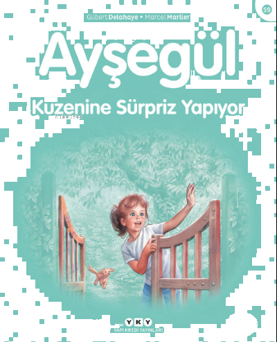 Ayşegül 59 - Kuzenine Sürpriz Yapıyor (3-8 Yaş)