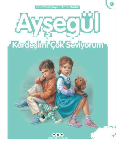 Ayşegül Kardeşimi Çok Seviyorum