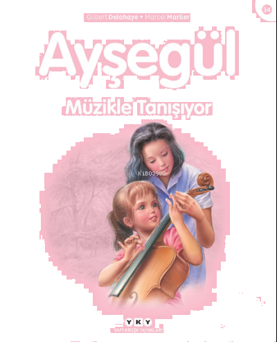 Ayşegül Müzikle Tanışıyor