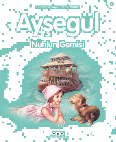 Ayşegül - Nuhun Gemisi