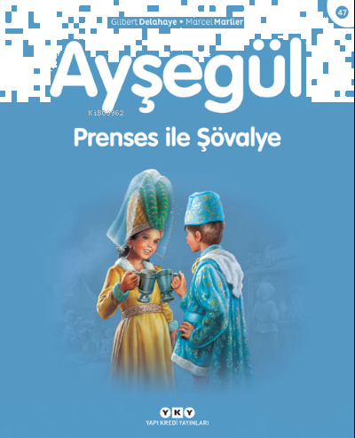 Ayşegül - Prenses ile Şövalye