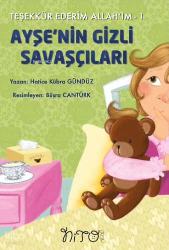 Ayşe'nin Gizli Savaşçıları;Teşekkür Ederim Allah'ım 1