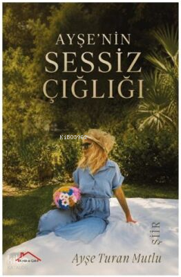 Ayşe'nin Sessiz Çığlığı