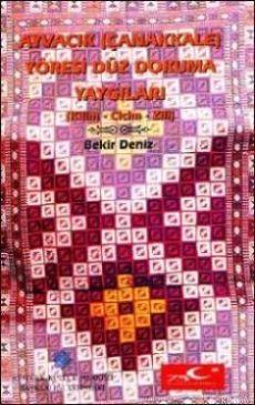 Ayvacık Çanakkale Yöresi Düz Dokuma Yaygıları