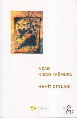 Azad; Nisan Yağmuru
