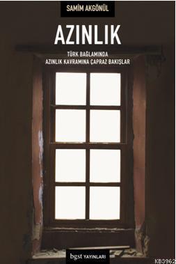 Azınlık; Türk Bağlamında Azınlık Kavramına Çapraz Bakışlar