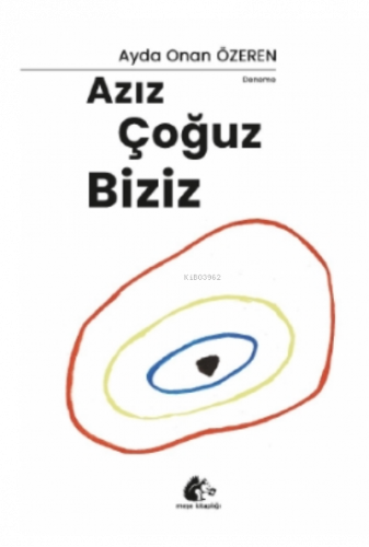 Azız Çoğuz Biziz
