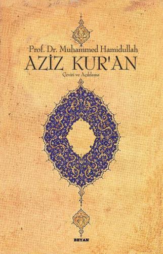 Aziz Kur'an - Çeviri ve Açıklama; (Küçük Boy, Metinsiz)
