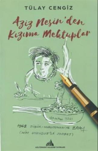 Aziz Nesin'den Kızıma Mektuplar