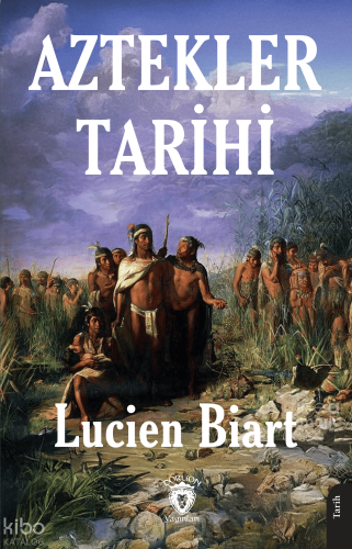 Aztekler Tarihi