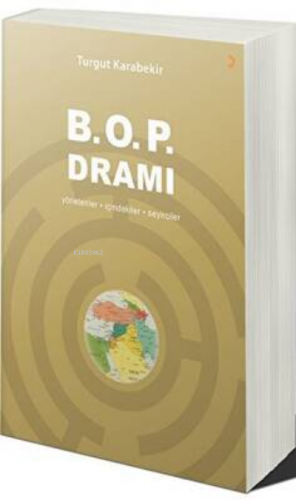 B.O.P. Dramı