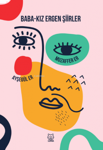 Baba-Kız Ergen Şiirler