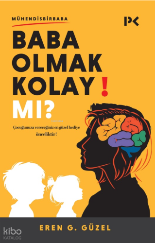 Baba Olmak Kolay Mı?