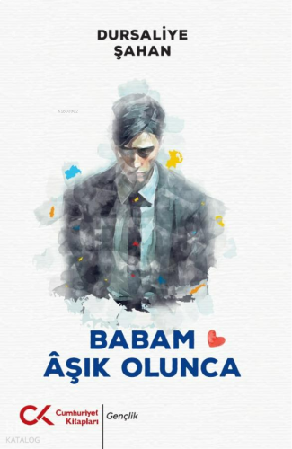 Babam Âşık Olunca