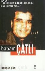 Babam Çatlı