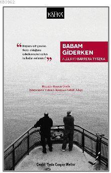 Babam Giderken