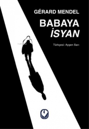 Babaya İsyan