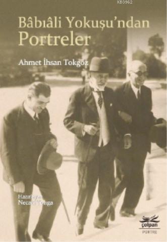 Bâbıâli Yokuşu'ndan Portreler