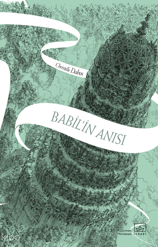Babil’in Anısı – Aynadan Geçen Kız Serisi 3. Kitap