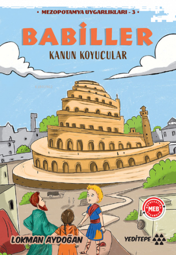 Babiller - Kanun Koyucular;Mezopotanya Uygarlıkları - 3