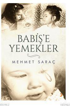 Babiş'e Yemekler