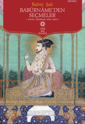 Bâbürnâmeden Seçmeler