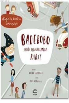 Badebobo Trafik Canavarına Karşı