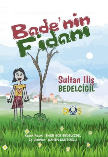 Bade'nin Fidanı