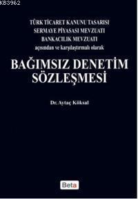 Bağımsız Denetim Sözleşmesi
