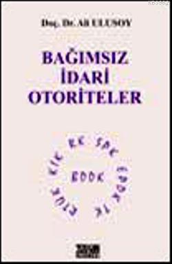 Bağımsız İdari Otoriteler