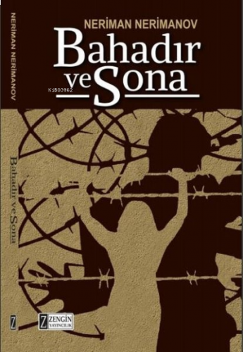Bahadır ve Sona
