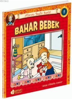 Bahar Bebek; Afacan Bedir Serisi 1
