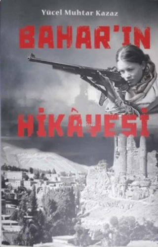 Bahar’ın Hikayesi