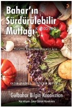Bahar’ın Sürdürülebilir Mutfağı