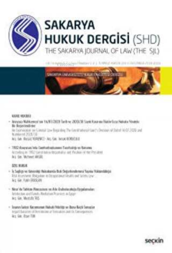 Bahçeşehir Üniversitesi Hukuk Fakültesi Dergisi Cilt:16 Sayı:199 – 200