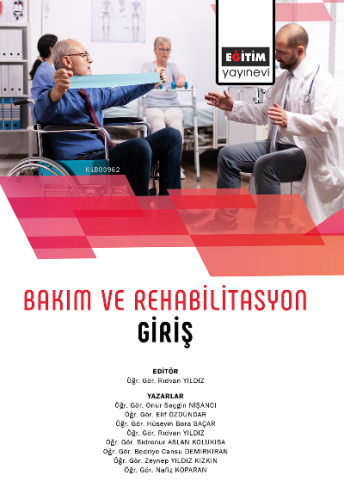 Bakım Ve Rehabilitasyon Giriş