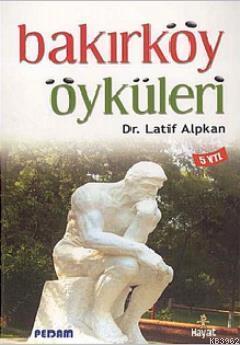 Bakırköy Öyküleri