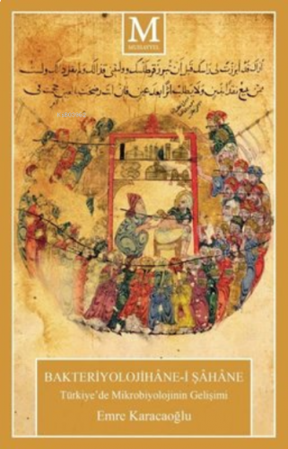 Bakteriyolojihane-i Şahane 168 s.