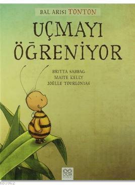 Bal Arısı Tonton Uçmayı Öğreniyor