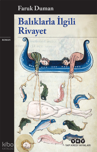 Balıklarla İlgili Rivayet