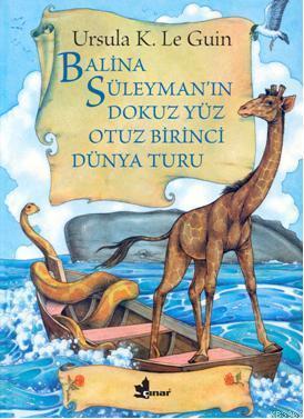 Balina Süleymanın Dokuz Yüz Otuz Birinci Dünya Turu