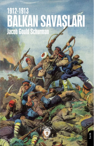 Balkan Savaşları - 1912-1913